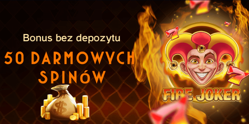 50 free spins fire joker